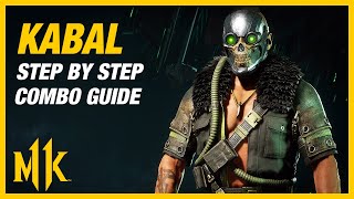 KABAL Combo Guide  Step By Step  Tips and Tricks [upl. by Meelak]