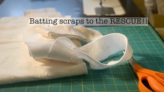 What can I do with batting scraps  thrifty sewing  make do  leftover batting [upl. by Leasim]