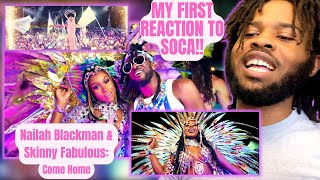 Nailah Blackman x Skinny Fabulous  Come Home Official Music Video REACTION [upl. by Saval115]