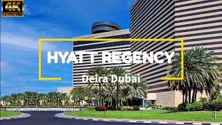 Hyatt Regency Deira Dubai 4K  Hotels In Deira Dubai [upl. by Atiluap]