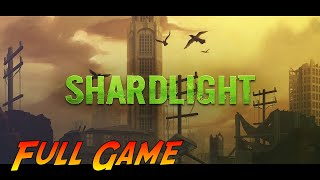 Shardlight  Complete Gameplay Walkthrough  Full Game  No Commentary [upl. by Jaimie]