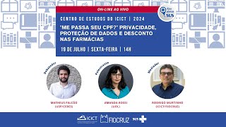 Centro de Estudos Icict Me passa seu CPFPrivacidade ProtecÌ§aÌƒo de dados e desconto nas farmaÌcias [upl. by Shivers320]