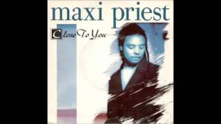 Maxi Priest  Close To You Bodgers Bonus Beats 1990 Ten Records Ltd [upl. by Needan]