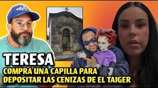 Teresa mánager de El Taiger confirma que ya se prepara una capilla para depositar las cenizas [upl. by Ahsilrae738]