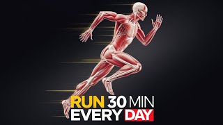 30 minute running workout  What Happens To Your Body When You Run 30 Minutes Every Day [upl. by Terhune]