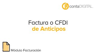 Factura o CFDI de Anticipo [upl. by Pepin]