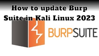 How to update Burp Suite Kali Linux 2023  CodeLockInsider [upl. by Koval]