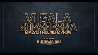 Na żywo VI Gala Bokserska Białych Kołnierzyków [upl. by Eniahs]