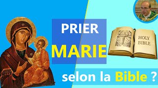 Pourquoi estil biblique de prier Marie  🙏📖 [upl. by Demha]