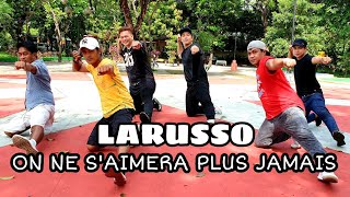 STREETBOYS DANCE LARUSSO  On Ne SAimera Plus Jamais  EXTREME X3M [upl. by Adiaros]