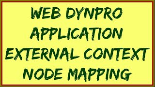 Web Dynpro Context Mapping  External Context Mapping web dynpro ABAP  SAP Web Dynpro Mapping [upl. by Bohon]