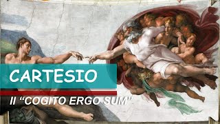 CARTESIO Il cogito ergo sum [upl. by Landri]