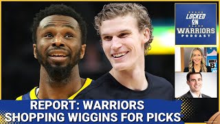 Could An Andrew Wiggins Trade Be Warriors Final Piece To Land Lauri Markkanen  Warriors Podcast [upl. by Milewski]