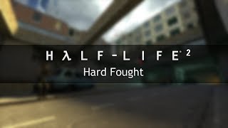 HalfLife 2 OST — Hard Fought Extended [upl. by Adelind474]