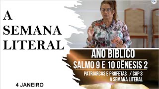 4 JANEIRO  A SEMANA LITERAL  ANO BÍBLICO  ESCOLA DE PROFETAS [upl. by Eenel944]