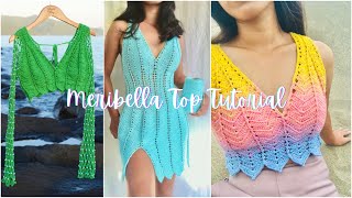 MERIBELLA CROCHET TOP TUTORIAL for all sizes [upl. by Nilkcaj]