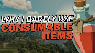 Consumable Items and why I barely use them [upl. by Gusella]