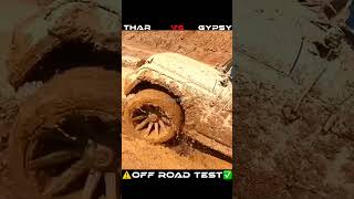 Mahindra Thar vs Maruti Suzuki Gypsy OFF ROAD TEST ⚠️✅ [upl. by Fabria]