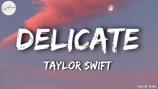 Taylor swift  Delicate lyrics [upl. by Darby568]