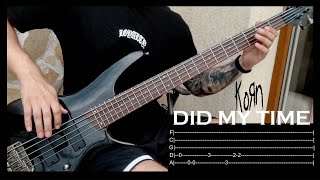 Korn  Did My Time Bass Cover  TABS ON SCREEN [upl. by Jahdai]