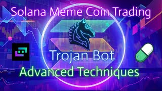 Solana Meme Coin Trading  Trojan Bot Advanced Techniques For Bigger Profits Copy Trading Zelfiguru [upl. by Anuayek459]