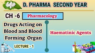 Hematinics agents  CH6  L1  Pharmacology  Drugs acting on blood  DPharm second year [upl. by Drawyah474]