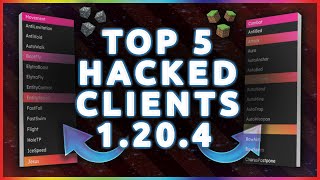 Top 5 Hacked Clients for Minecraft 1204  The Best Paid Anarchy Client [upl. by Kcirdorb]