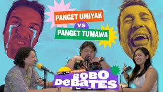 Bobo Debates  Ep 5  Panget Umiyak VS Panget Tumawa [upl. by Cass]