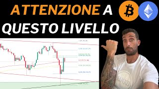 🔥💎BITCOIN NON IGNORARE QUESTO LIVELLO💎🔥 [upl. by Joash511]