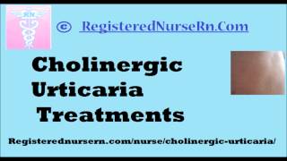 Cholinergic Urticaria Treatment [upl. by Cassondra]