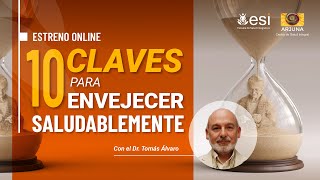 👴🏼👵🏼 ¡¡ENVEJECER SALUDABLEMENTE ES POSIBLE 👌🏼  Dr Tomás Álvaro [upl. by Simmons]