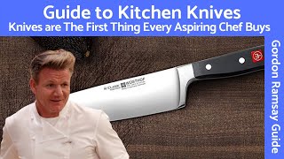 Gordon Ramsay Explains Kitchen Knives  Henckels amp Wusthof Chosen by Michelin Star Chef [upl. by Ragg700]