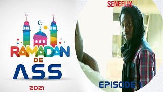 Ramadan de ASS 2021 Épisode 01 [upl. by Oiruam]