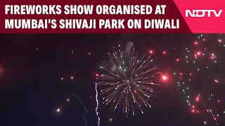 Diwali Celebrations  Fireworks Show Organised At Mumbais Shivaji Park On Diwali [upl. by Berneta]