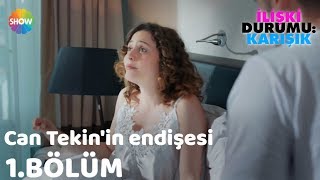 İlişki Durumu Evli 1Bölüm  Can Tekinin endişesi [upl. by Anaj]