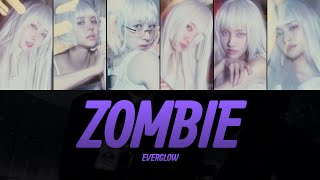 EVERGLOW 에버글로우  ZOMBIE Lyrics Video  KPOPWorld Music [upl. by Amberly548]