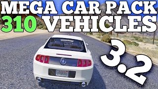 GTA 5 REAL CARS MOD Mega Realistic Car Pack 32 Car Showcase 310 CARS DOWNLOAD [upl. by Leahcimal]