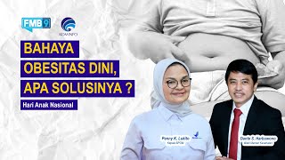 BAHAYA OBESITAS DINI APA SOLUSINYA [upl. by Eimile]