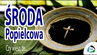 Czy wiesz że  Środa Popielcowa [upl. by Ehcrop373]