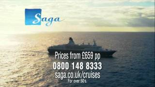 Saga Cruises TV Advert  10 Sec [upl. by Lorola]