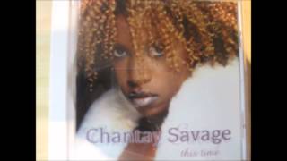 Chantay Savage For Your LoveSlow Jams 1999 [upl. by Dee]