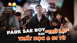 Park Sae Roy quotTRỞ LẠIquot khi thất học và đi tù  Itaewon Class [upl. by Eimmak645]