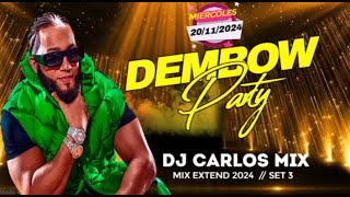 DEMBOW MIX 2024 SET 3  DJ CARLOS MIX [upl. by Notsahc397]