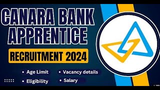 Canara Bank Graduate Apprentice Recruitment – Apply Online for 3000 Posts [upl. by Julietta]