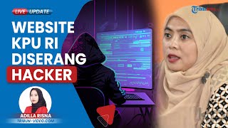 Situs Resmi KPU RI Diserang Hacker Ratusan Juta Kali Satgas Keamanan Siber Gerak Cepat Perbaiki [upl. by Sadella]