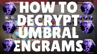 HOW TO DECRYPT UMBRAL ENGRAMS  Destiny 2 [upl. by Ashwin]