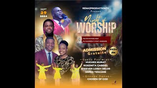 Night of Worship  Renaz Production TV  Le 29092024 [upl. by Gerhan]