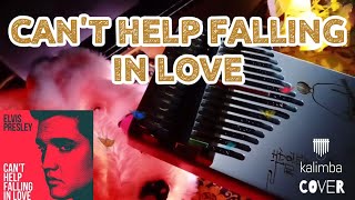 Peaceful Relaxing Kalimba Cant Help Falling In Love  Elvis Presley  •KALIMBA COVER [upl. by Ynohtnaleahcim]