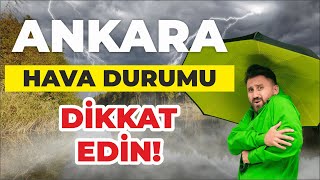 Ankara Hava Durumu  DİKKAT EDİN [upl. by Now423]