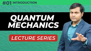 Lecture Series on Quantum Mechanics  Beginner to Advanced  Complete Syllabus 💯 [upl. by Asit112]